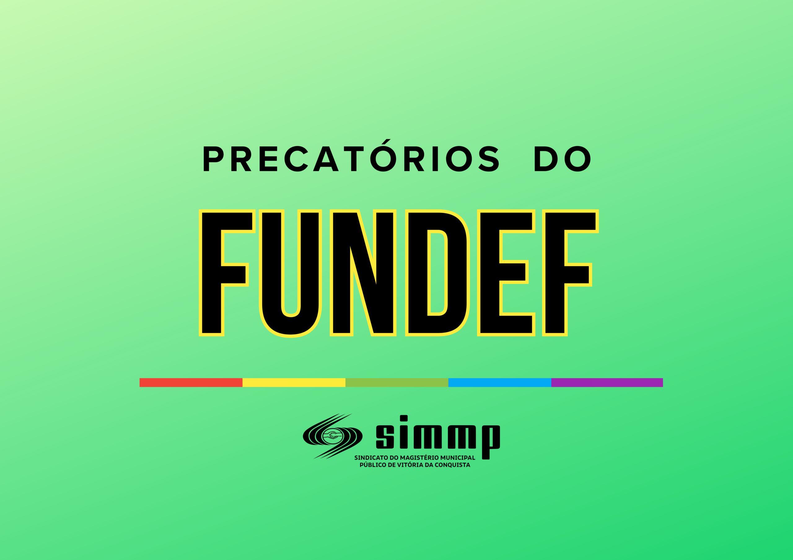 PRECATÓRIOS DO FUNDEF: NOTA JURÍDICA À CATEGORIA