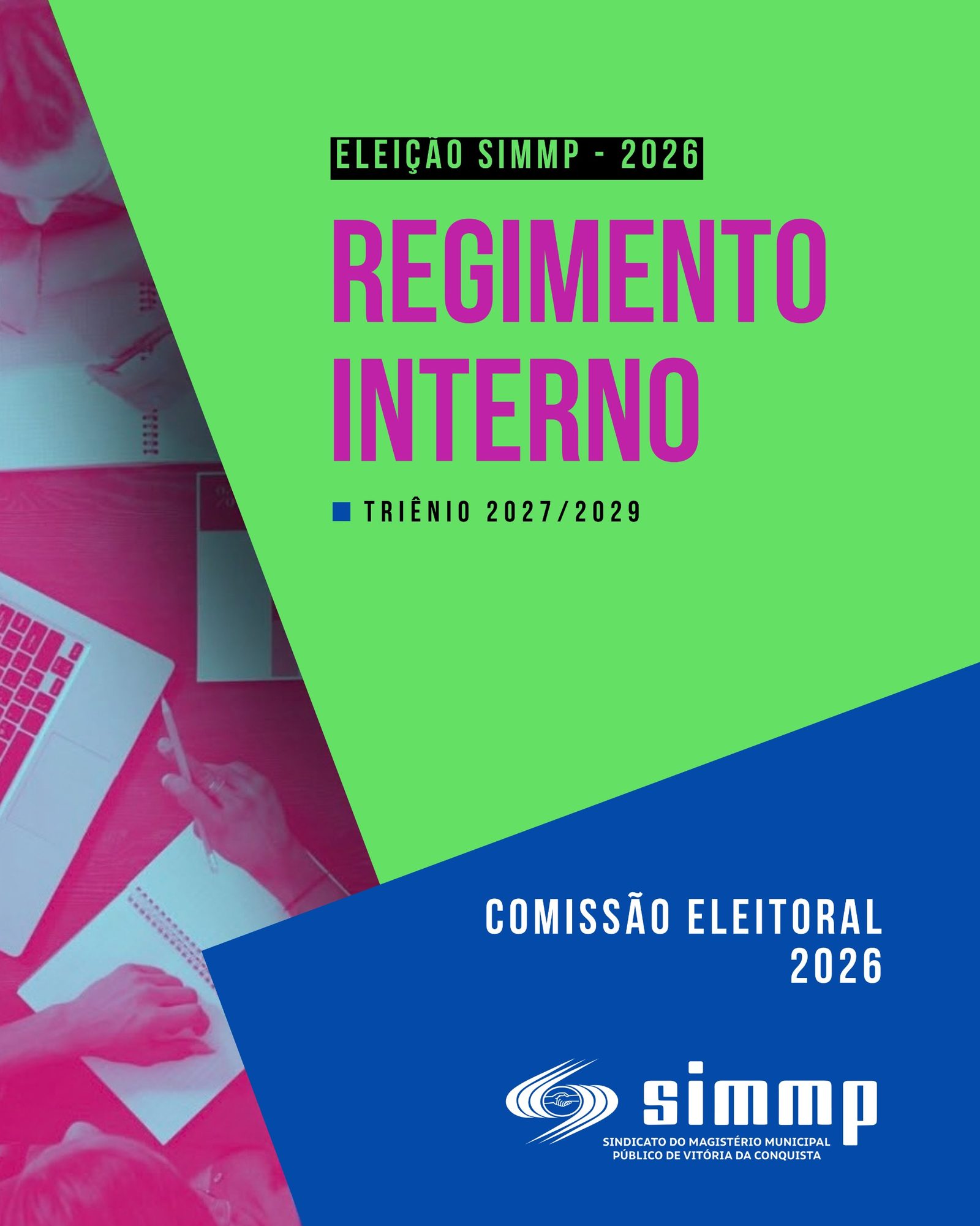 Eleições Simmp Triênio 2027/2029: confira o Regimento Interno do Processo Eleitoral