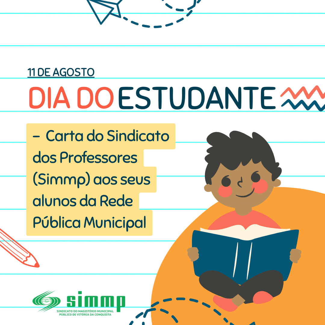 11 de agosto – Dia dos Estudantes | Carta do sindicato dos professores aos estudantes da rede pública municipal de educação