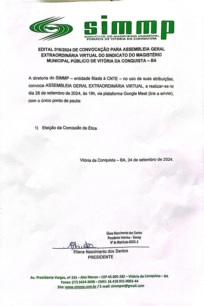 EDITAL 016/2024 DE CONVOCAÇÃO PARA ASSEMBLEIA GERAL EXTRAORDINÁRIA VIRTUAL DO SINDICATO DO MAGISTÉRIO MUNICIPAL PÚBLICO DE VITÓRIA DA CONQUISTA – BA