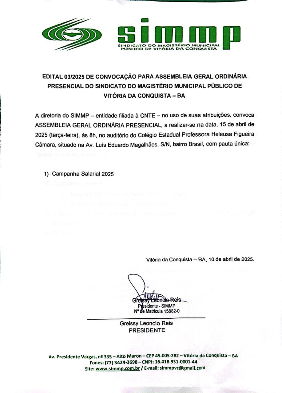 EDITAL 03/2025 DE CONVOCAÇÃO PARA ASSEMBLEIA GERAL ORDINÁRIA PRESENCIAL DO SINDICATO DO MAGISTÉRIO MUNICIPAL PÚBLICO DE VITÓRIA DA CONQUISTA – BA