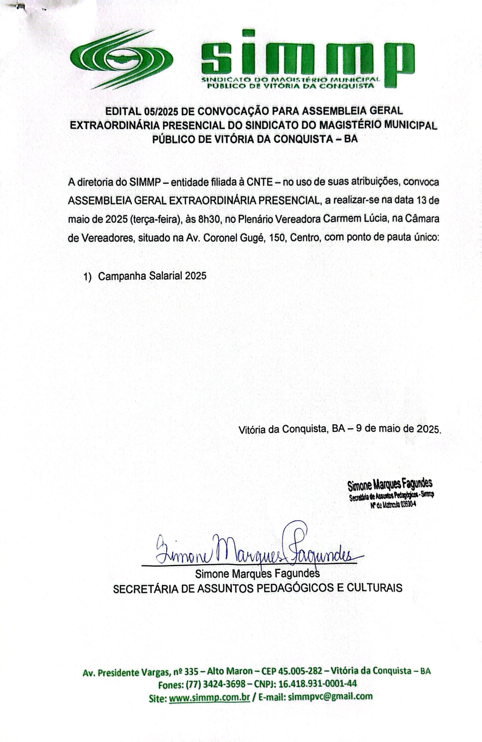 EDITAL 05/2025 DE CONVOCAÇÃO PARA ASSEMBLEIA GERAL EXTRAORDINÁRIA PRESENCIAL DO SINDICATO DO MAGISTÉRIO MUNICIPAL PÚBLICO DE VITÓRIA DA CONQUISTA – BA
