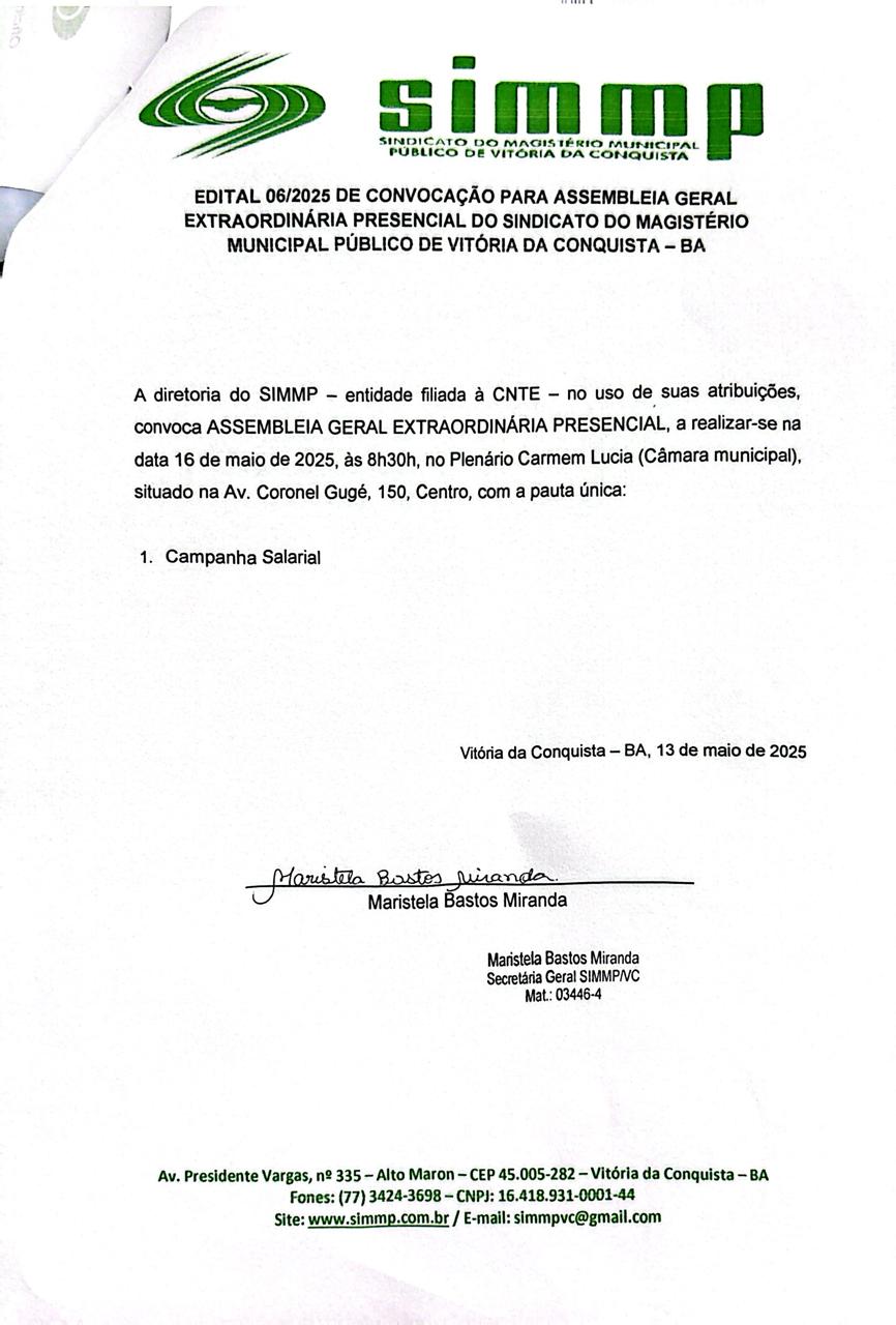 EDITAL 06/2025 DE CONVOCAÇÃO PARA ASSEMBLEIA GERAL EXTRAORDINÁRIA PRESENCIAL DO SINDICATO DO MAGISTÉRIO MUNICIPAL PÚBLICO DE VITÓRIA DA CONQUISTA – BA