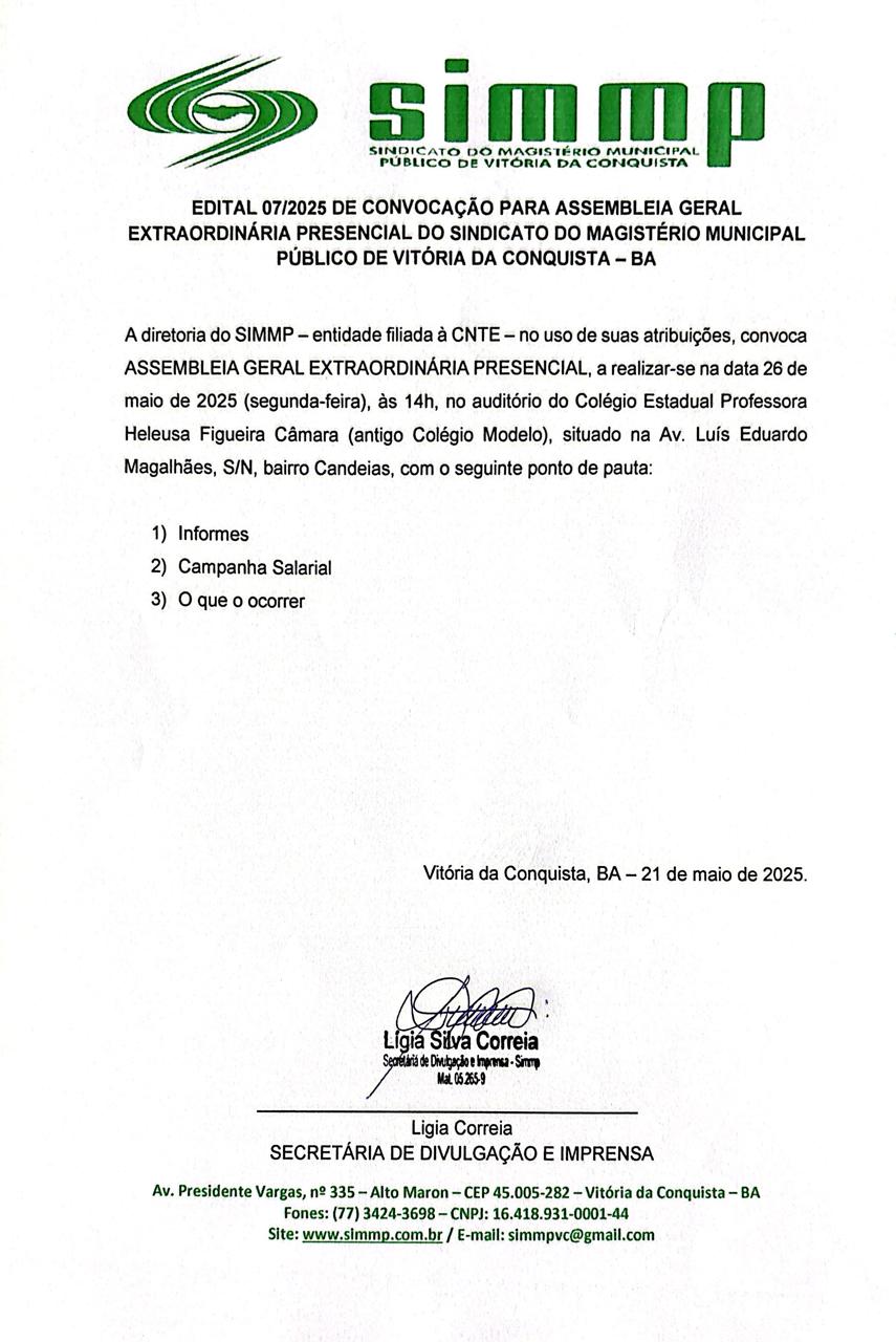 EDITAL 07/2025 DE CONVOCAÇÃO PARA ASSEMBLEIA GERAL EXTRAORDINÁRIA PRESENCIAL DO SINDICATO DO MAGISTÉRIO MUNICIPAL PÚBLICO DE VITÓRIA DA CONQUISTA – BA