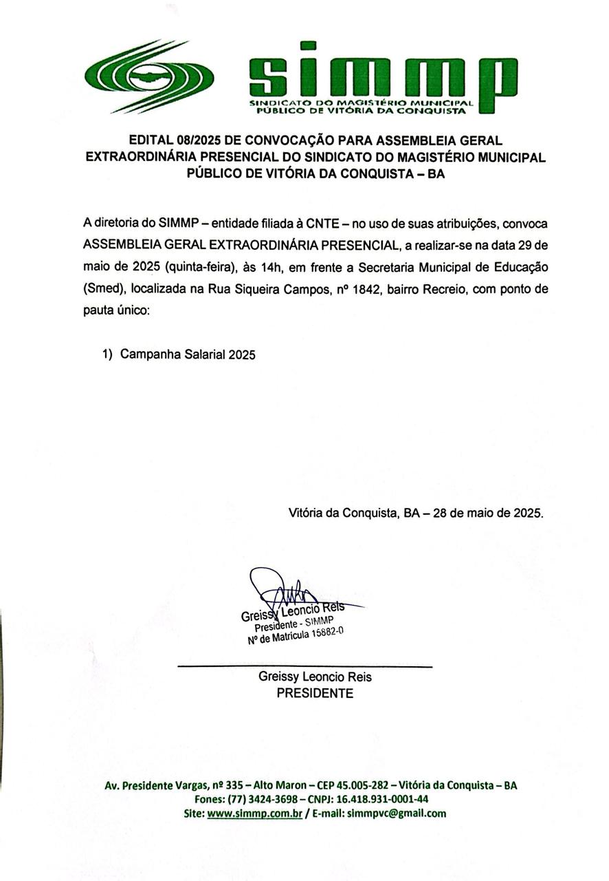 EDITAL 08/2025 DE CONVOCAÇÃO PARA ASSEMBLEIA GERAL EXTRAORDINÁRIA PRESENCIAL DO SINDICATO DO MAGISTÉRIO MUNICIPAL PÚBLICO DE VITÓRIA DA CONQUISTA – BA